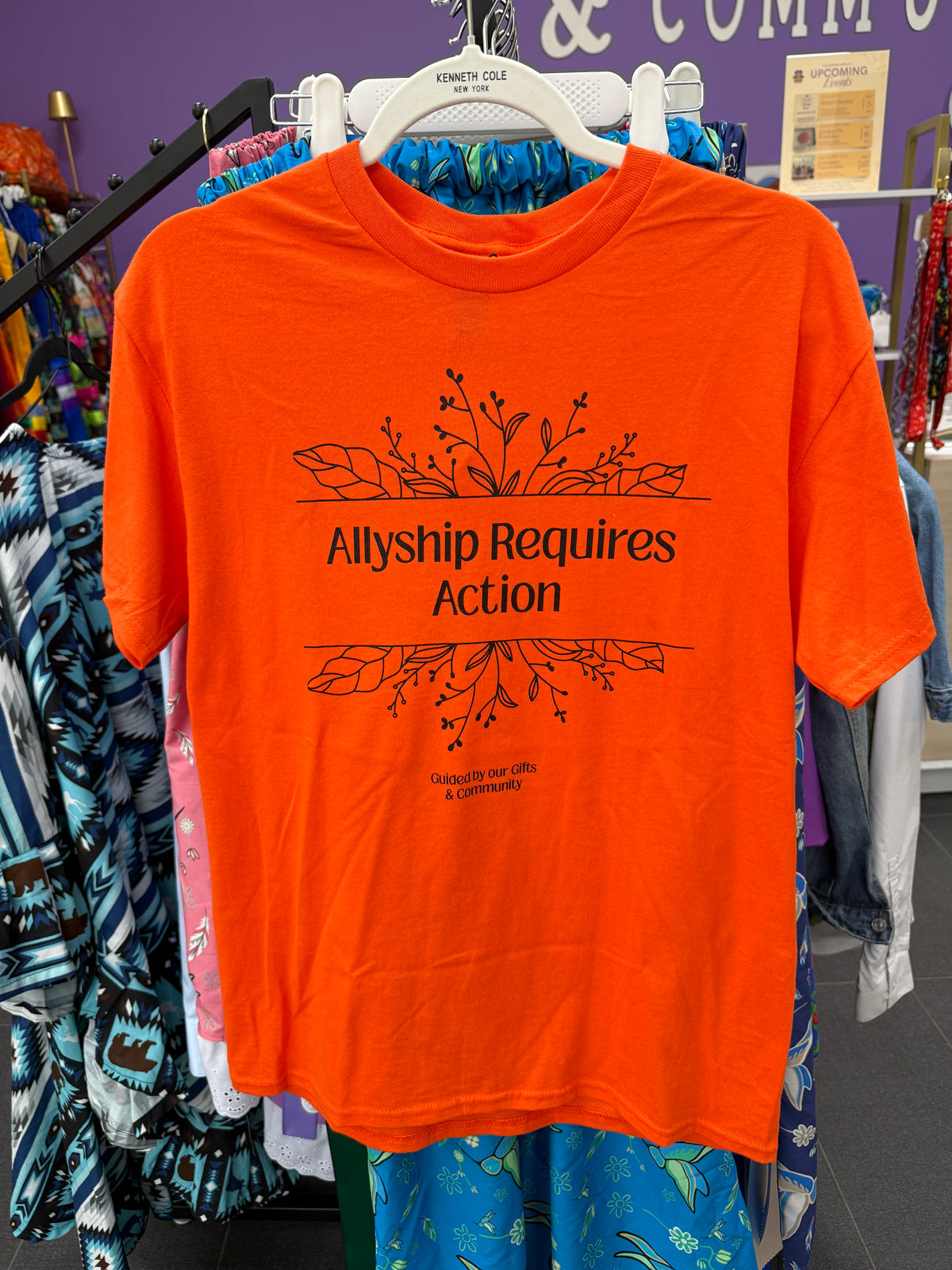 "Allyship Requires Action". Orange T-Shirt